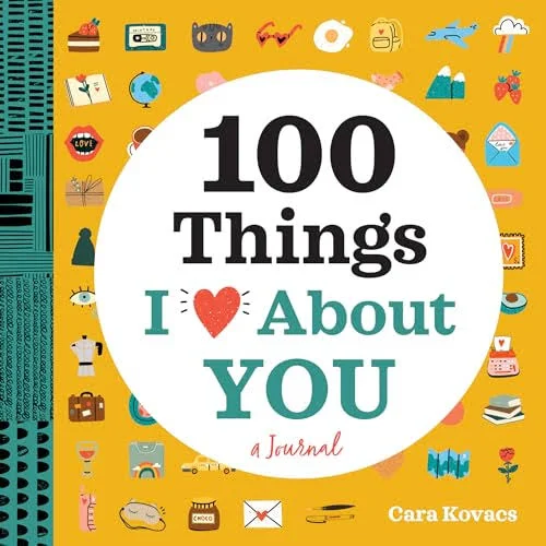 What I Love About You Journal